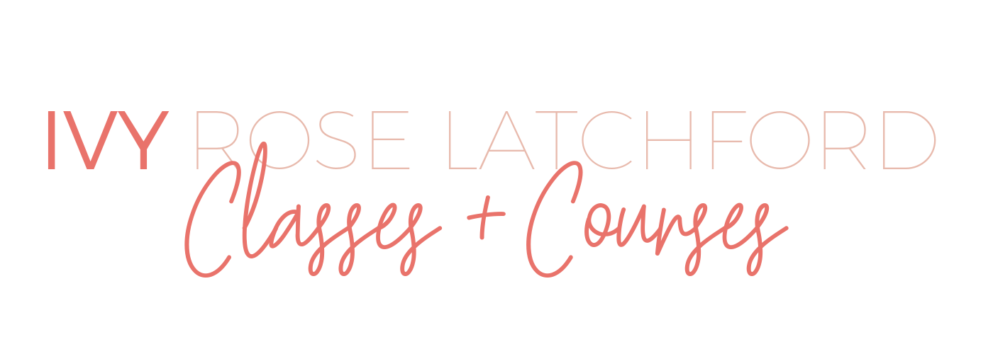 Courses | Ivy Rose Latchford